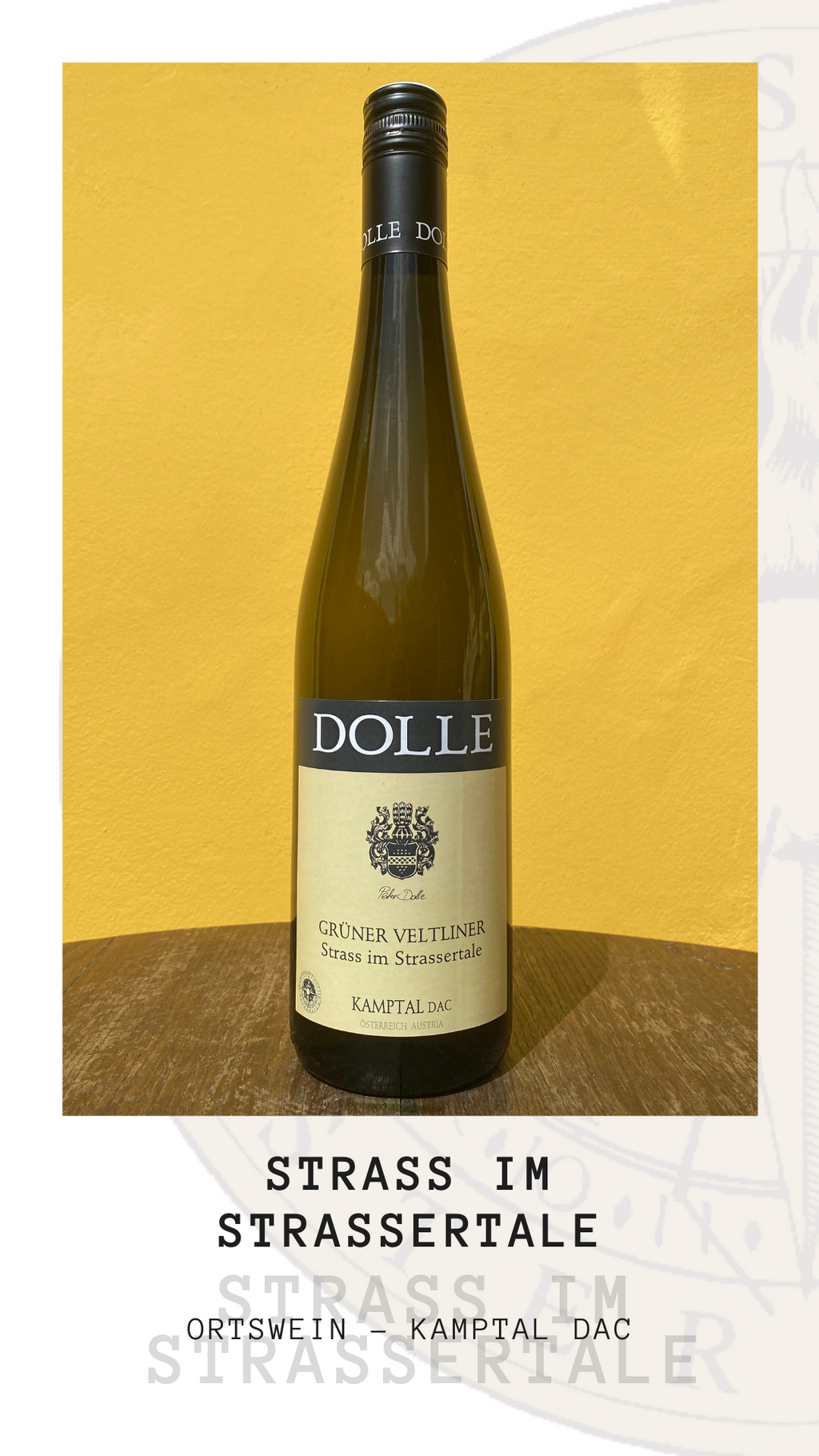 Weingut Dolle - Grüner Veltliner Strass im Strassertale
